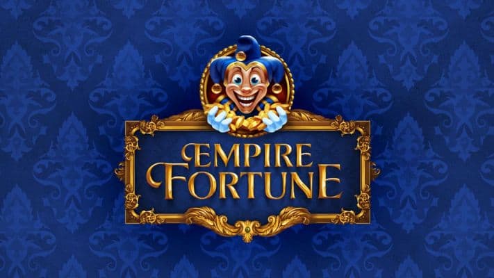Empire Fortune Slot Review